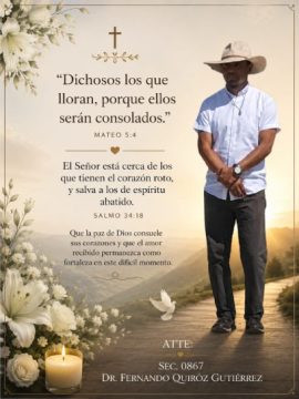 Imágenes para rendir homenaje a persona finada, estas pueden variar en su contenido.